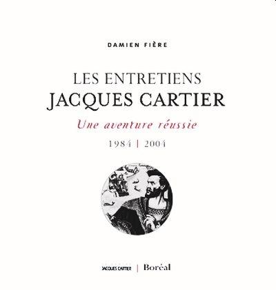 Les entretiens Jacques Cartier