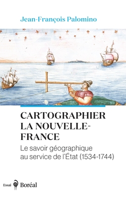 Cartographier la Nouvelle-France