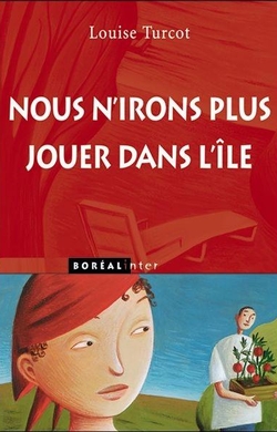 Nous n'irons plus jouer dans l'île