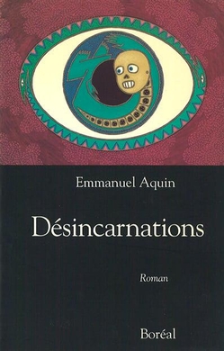 Désincarnations
