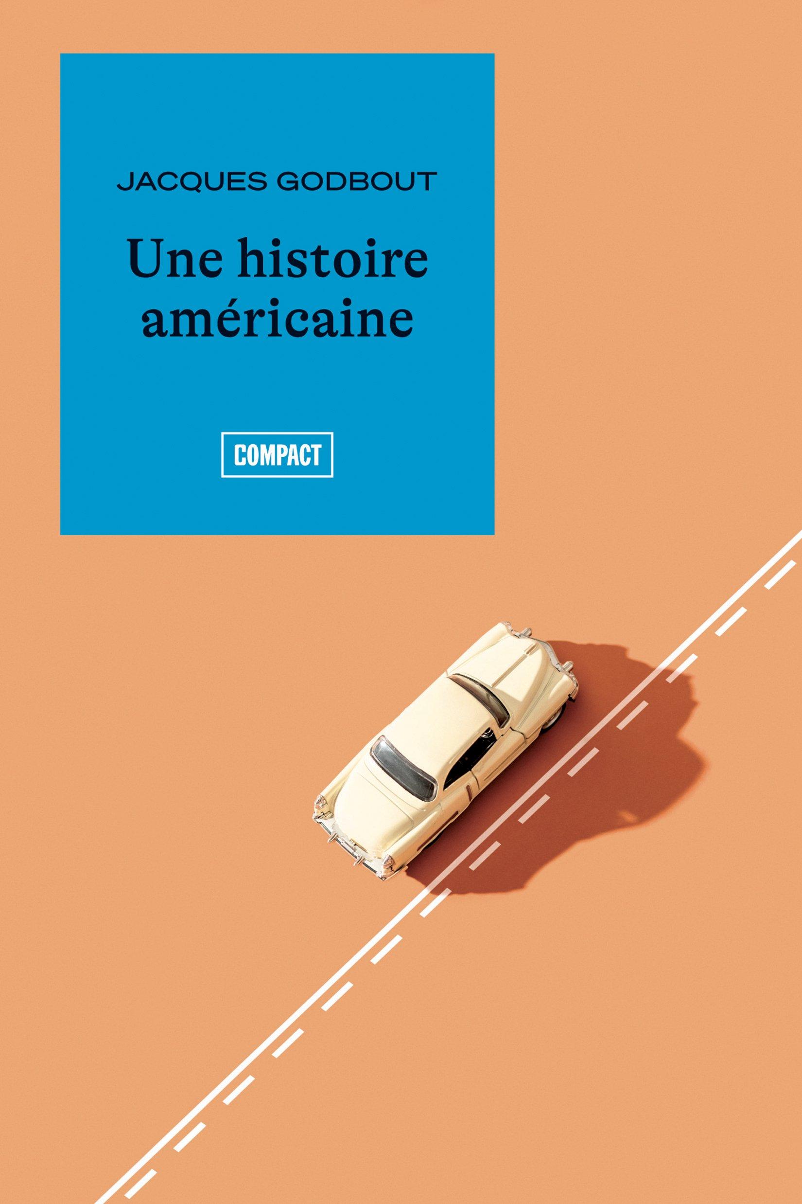 Une histoire américaine