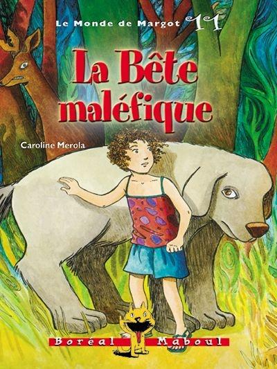 La bête maléfique