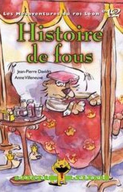 Histoire de fous