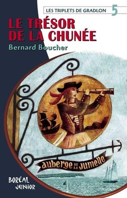 Le Trésor de la Chunée