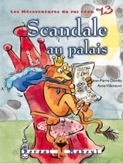 Scandale au palais
