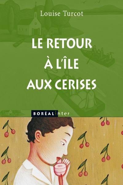 Le retour à l'île aux cerises