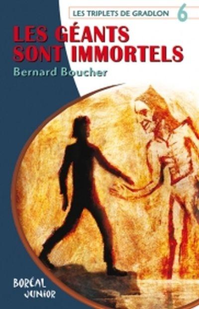 Les géants sont immortels