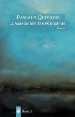 La Maison des temps rompus