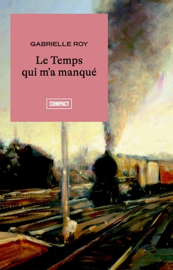 Le Temps qui m'a manqué