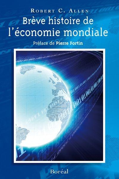 Brève histoire de l'économie mondiale