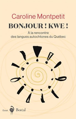 Bonjour ! Kwe !