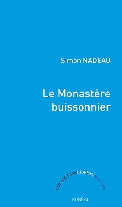 Le monastère buissonnier