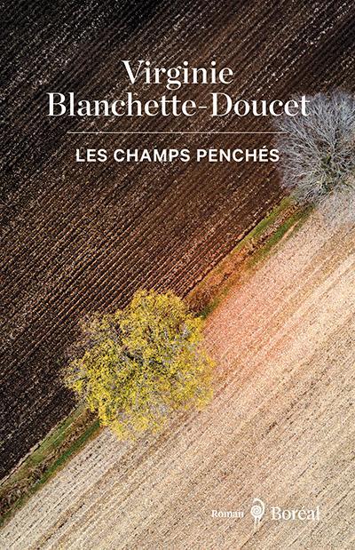 Les Champs penchés