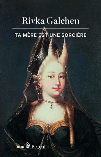 Ta mère est une sorcière