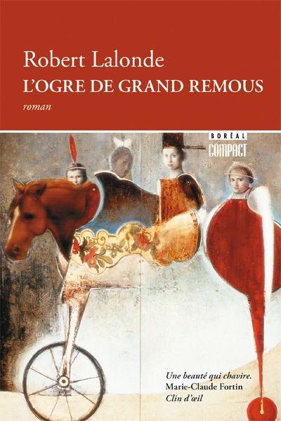L'ogre de Grand Remous