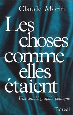 Les Choses comme elles étaient