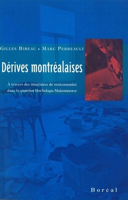 Dérives montréalaises