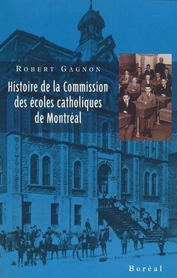 Histoire de la Commission des écoles catholiques de Montréal
