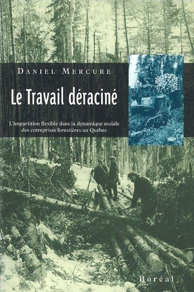 Le travail déraciné