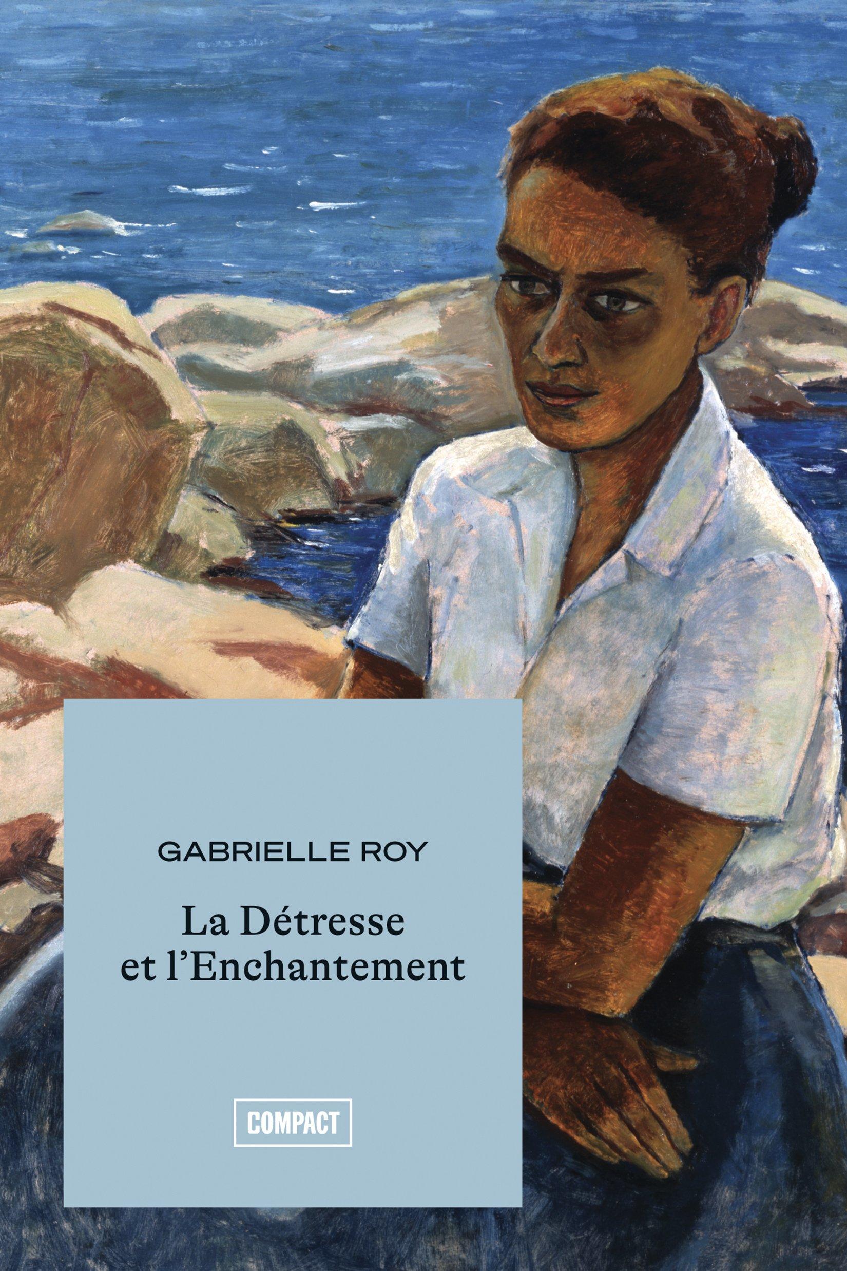 La détresse et l'enchantement