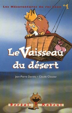 Le Vaisseau du désert