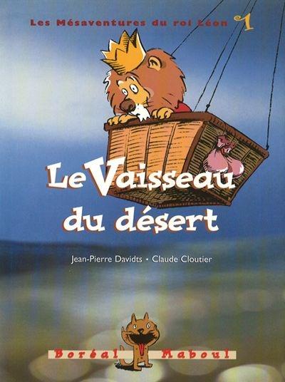 Le vaisseau du désert