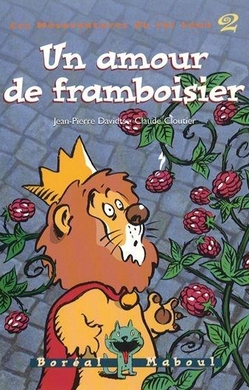 Un amour de framboisier
