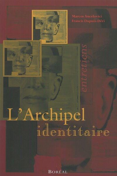 L'archipel identitaire