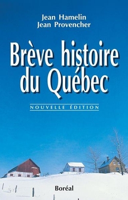 Brève histoire du Québec