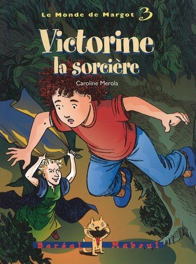 Victorine, la sorcière