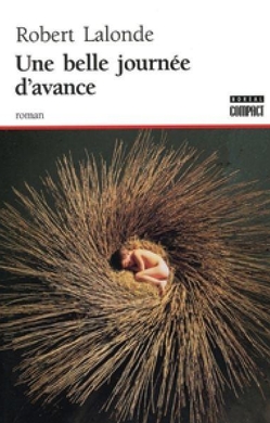 Une belle journée d'avance