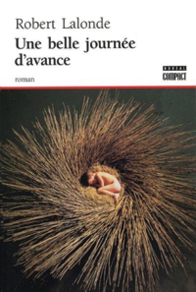 Une belle journée d'avance