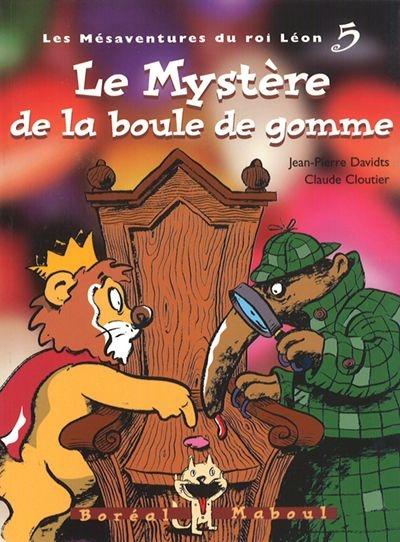 Le mystère de la boule de gomme