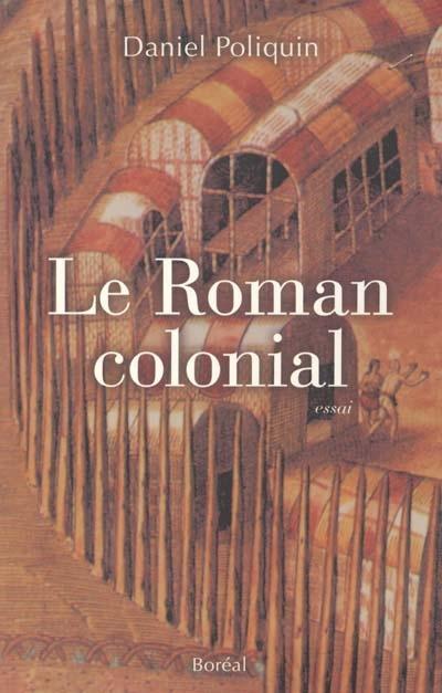 Le roman colonial