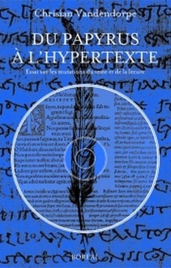 Du papyrus à l'hypertexte