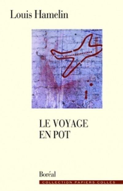 Le voyage en pot