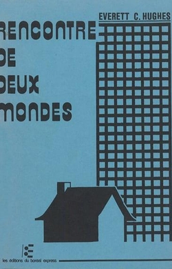 Rencontre de deux mondes