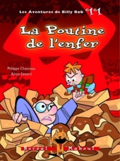 La poutine de l'enfer