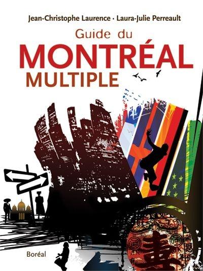 Guide du Montréal multiple