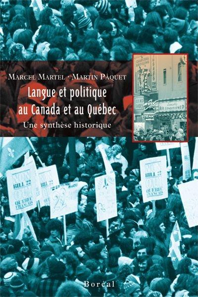 Langue et politique au Canada et au Québec