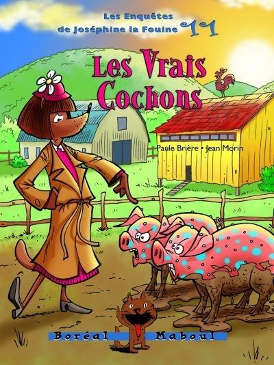 Les vrais cochons