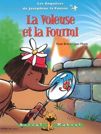 La voleuse et la fourmi