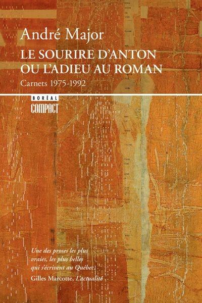 Le sourire d'Anton, ou, L'adieu au roman