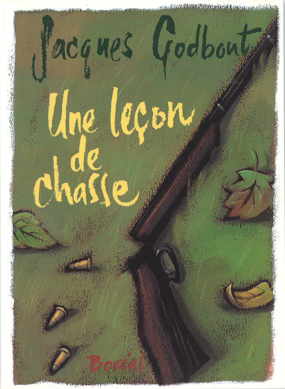 Une leçon de chasse - Livres - Catalogue — Éditions du Boréal