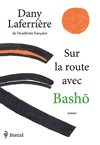 Sur la route avec Bashô