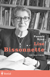 Lise Bissonnette. Entretiens