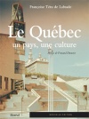 Le Québec, un pays, une culture 