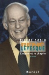 René Lévesque, l'espoir et le chagrin (1976-1980)