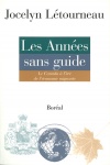 Les Années sans guide 