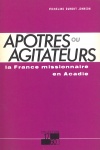 Apôtres ou Agitateurs